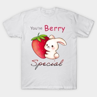 You're Berry Special T-Shirt